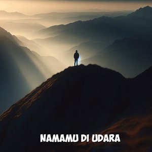 namamu di udara
