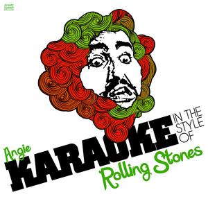 Angie (In the Style of Rolling Stones) [Karaoke Version]