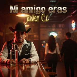 Ni Amigo Eras