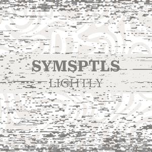 lightly