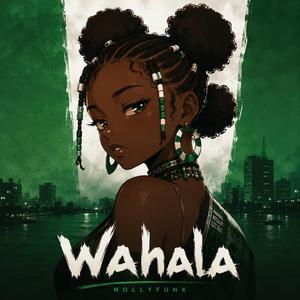 Wahala (Nollyfunk)