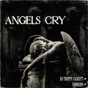 Angels Cry
