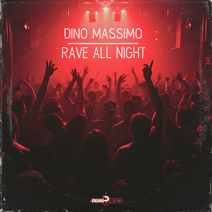 Rave All Night (Extended Mix)