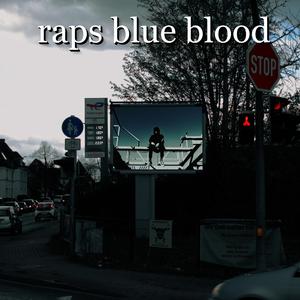 raps blue blood