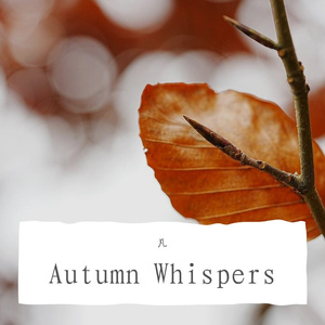 autumn whispers-凡凡