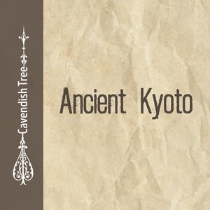 Ancient Kyoto