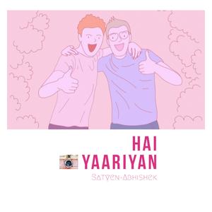 Hai Yaariyan (feat. Abhishek Raj Unni) (Original)