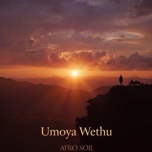 Umoya Wethu