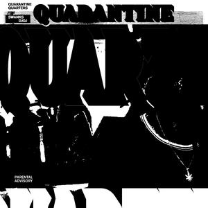 Quarantine Qtrs