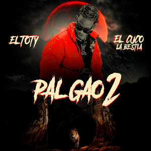 Pal Gao 2