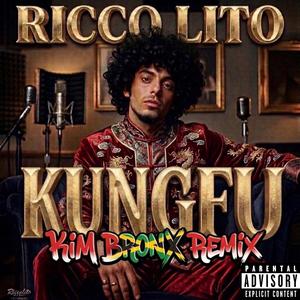 KUNGFU (Kim Bronx Remix)