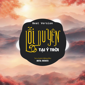 Lỗi Duyên Tại Ý Trời (Beat)