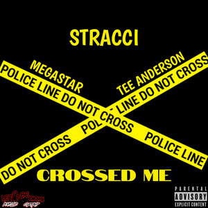 Crossed Me