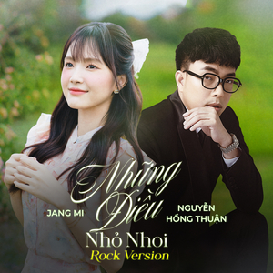 Những Điều Nhỏ Nhoi (Rock Version)