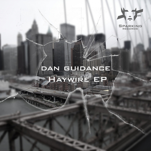 Haywire (Original Mix)