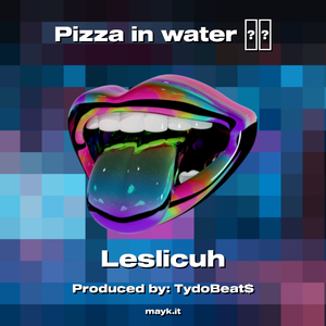 Pizza in water