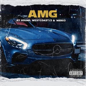 AMG (feat. WestcoastJ3 & N8BO3)