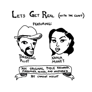 Let's Get Real (With The Clout) (human version)