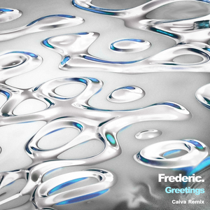 Greetings (CAIVA Remix)