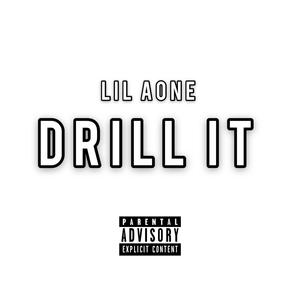 DRILL IT!