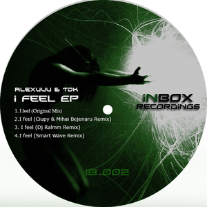 I Feel (Smart Wave Remix)