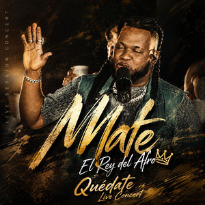 QUÉDATE (Live Session Concert) [EL REY DEL AFRO]