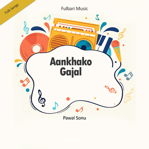 Aankhako Gajal