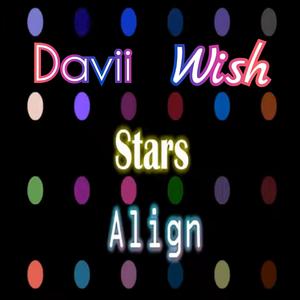 Stars Align (Davii Wish Remix)