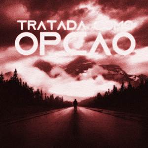 Tratada como opção