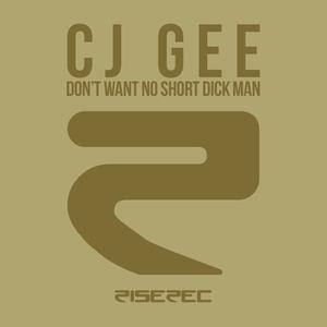 Don't Want No Short Dick Man (Radio Edit)