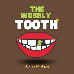 The Wobbly Tooth
