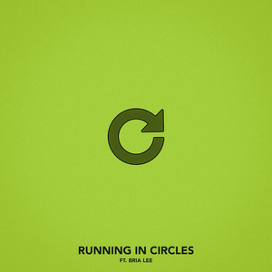 Running In Circles (feat. Bria Lee)