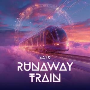 Runaway Train (feat. Hitkend House Lab)