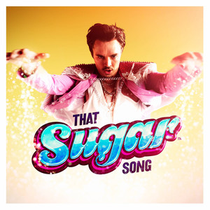 That Sugar Song