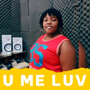 U Me Luv