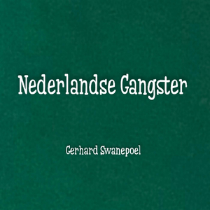 Nederlandse Gangster