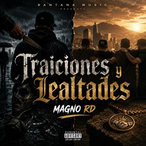 Traiciones y Lealtades