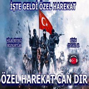 İşte Geldi Özel Harekat! Hilal Bıyıklı Bozkurtlar Bizim Çocuklar! Türküsü Versiyon 2
