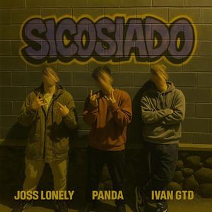 SICOSIADO (feat. Ivan GTD)