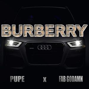 Burberry (feat. FAB GODAMN)