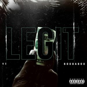 LEGIT (feat. BOODABOO)