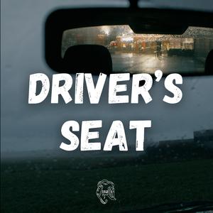 Driver's Seat (feat. Lou152)
