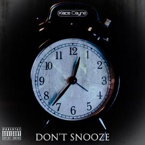 Don't Snooze