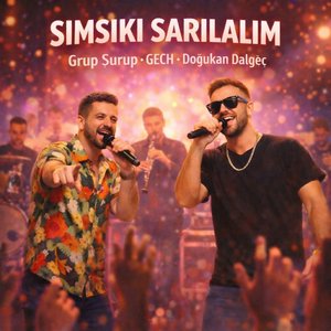 Sımsıkı Sarılalım Sadece