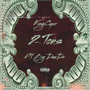 2 Tons (feat. Big Duude)