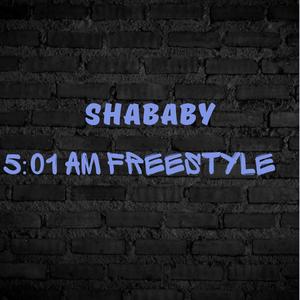 5:01 AM FREESTYLE