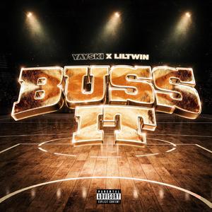 BUSS IT