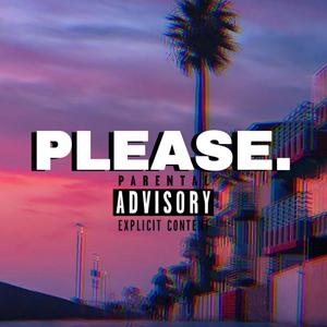PLEASE. (prod.socialmannn）