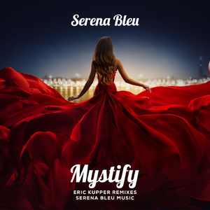 Mystify (Eric Kupper Dub Remix)