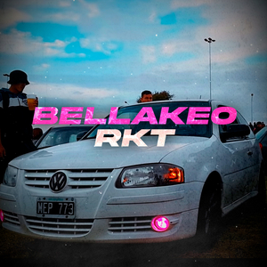Bellakeo (Rkt) (Remix)